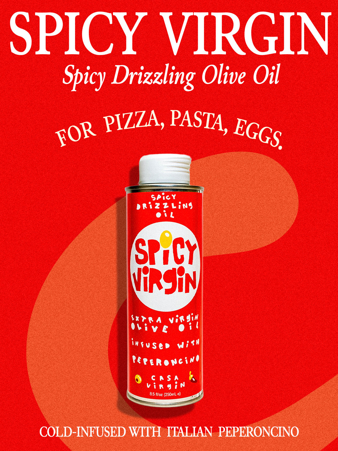 Spicy Virgin — Calabrian Chili Drizzling Olive Oil